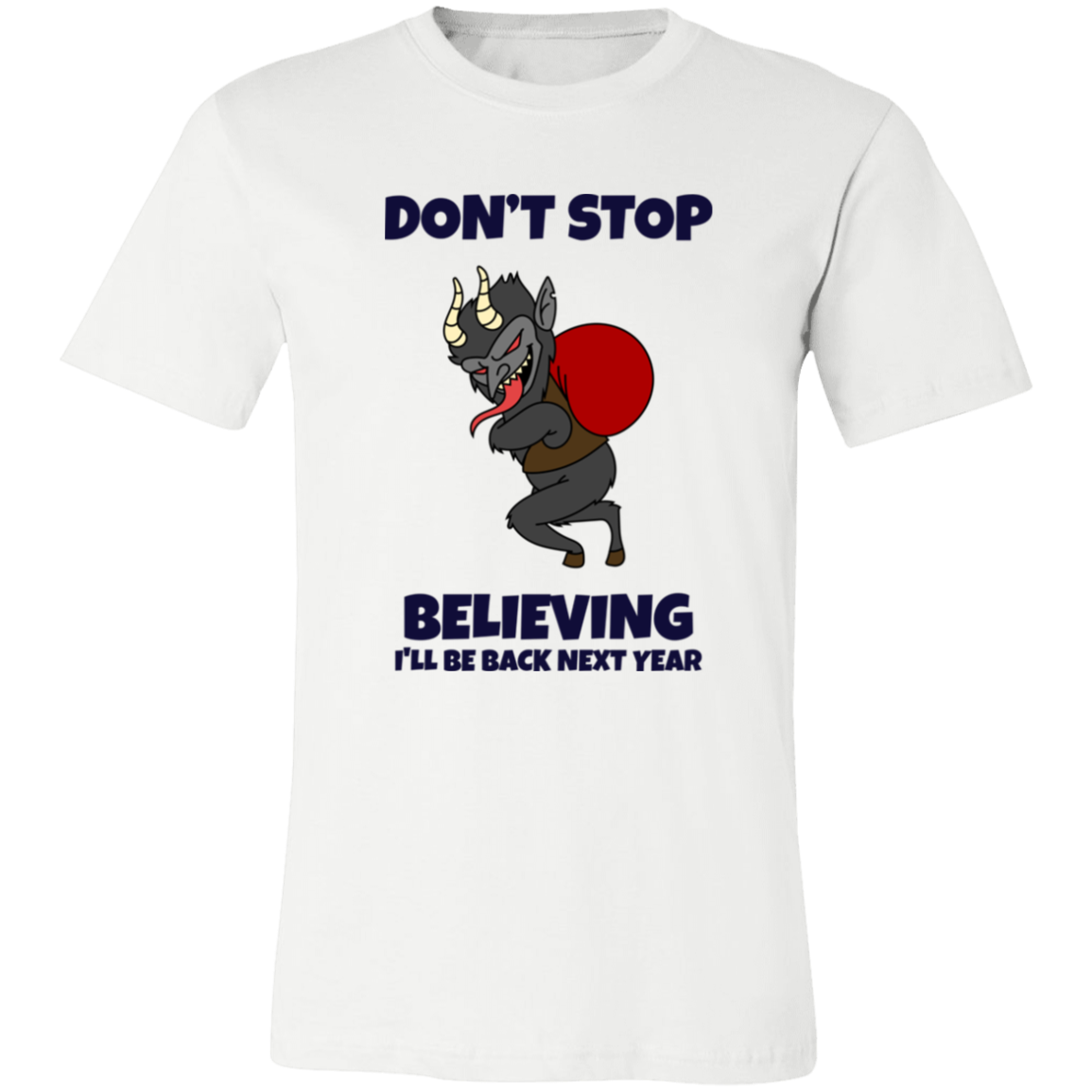 Don't Stop Believing Short-Sleeve T-Shirt